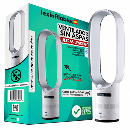 Ventilador sin Aspas Silencioso LesInfilables™